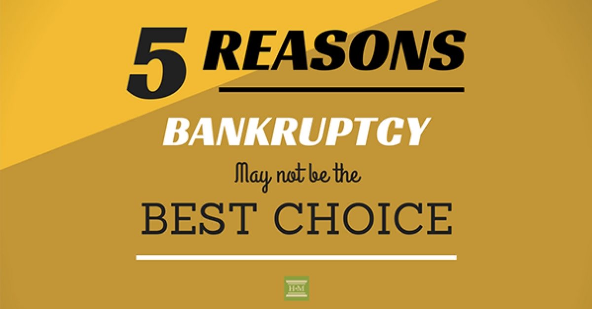 5 Reasons Not To File Bankruptcy