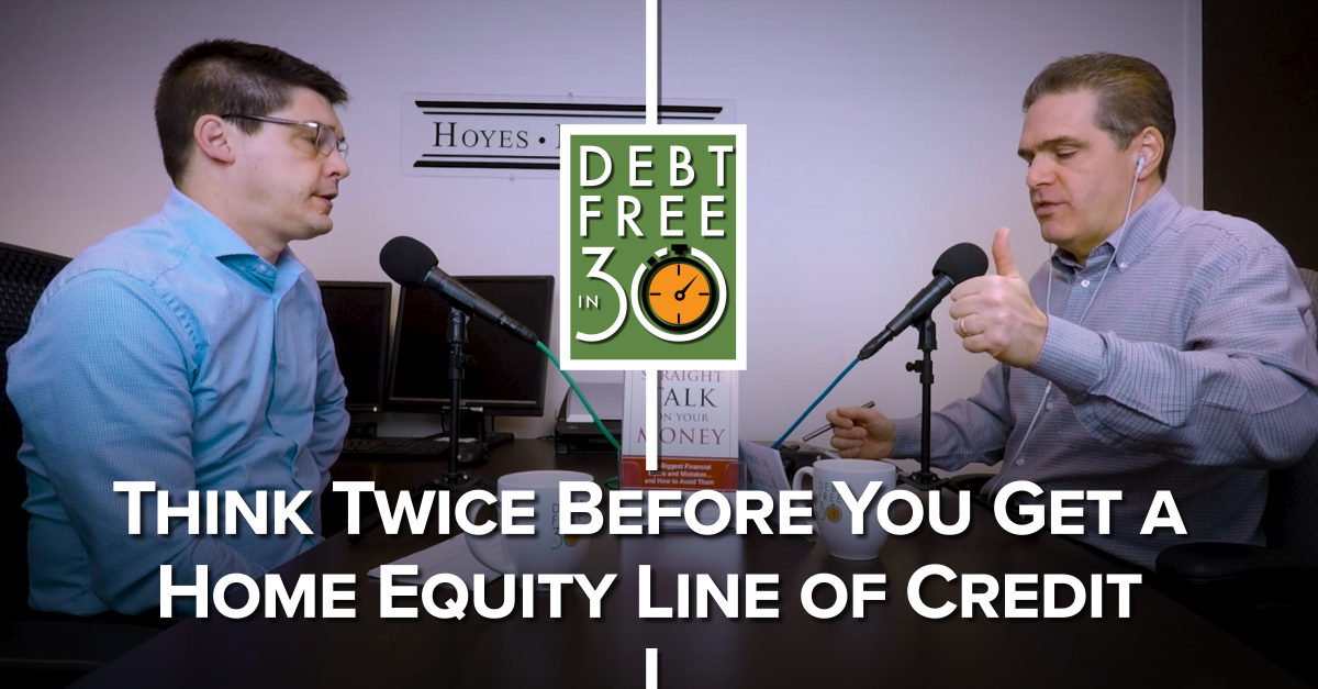 think twice before you get a home equity line of credit