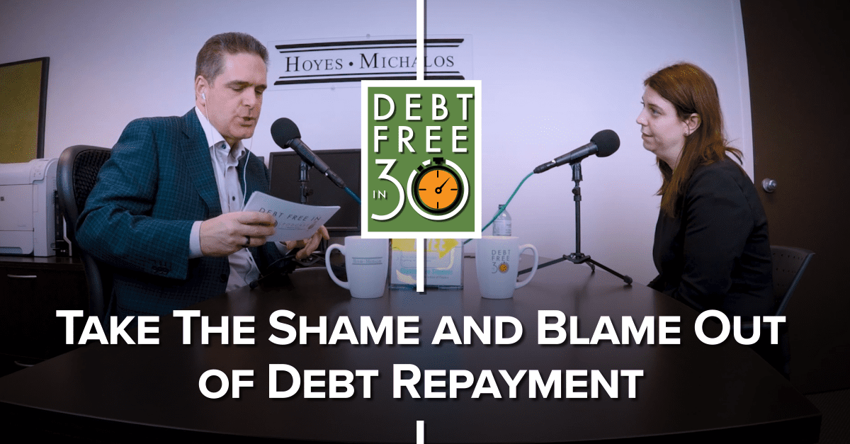 Take The Blame And Shame Out Of Debt Repayment
