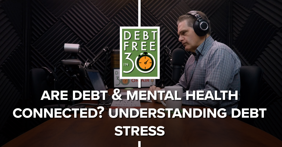 Are Debt and Mental Health Connected? Understanding Debt Stress.